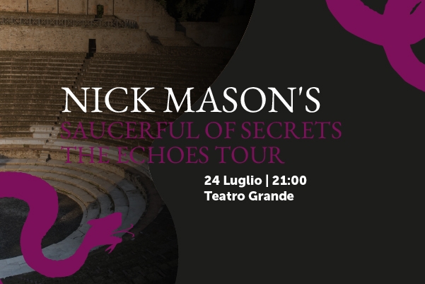 Nick Mason’s Saucerful of Secrets – The Echoes Tour- 24 Luglio