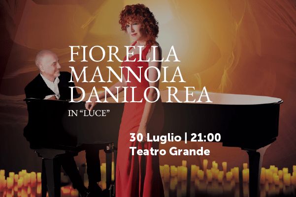 Fiorella Mannoia, Danilo Rea- 30 Luglio – Teatro Grande